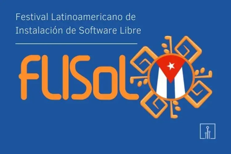 Festival Latinoamericano de Instalación de Software Libre 2022 en Cuba